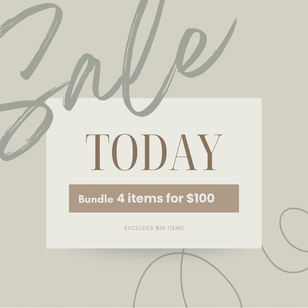 Bundle Offer 4 for $100